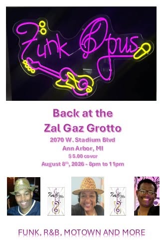 Funk Opus at the Grotto, August 8, 8-11pm