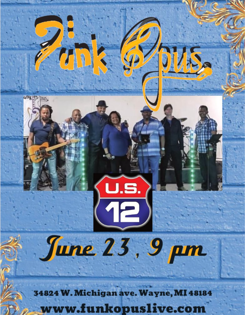 June 23, 9pm – US 12 Bar & Grill